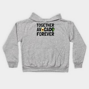 Together Avocado Forever Kids Hoodie